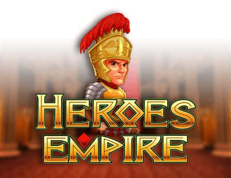 Heroes Empire slot